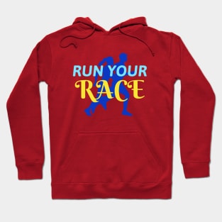 Run your Race Hoodie